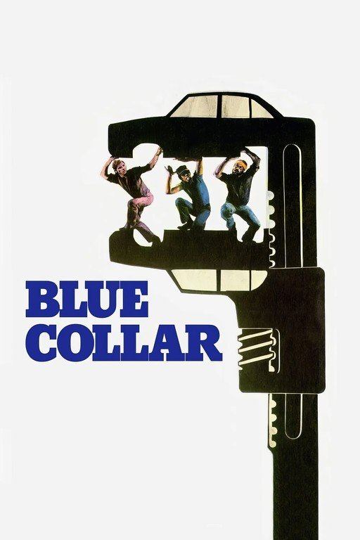 Blue Collar Movie Poster