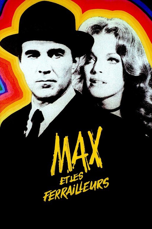 Max et les Ferrailleurs (1971) Movie Poster