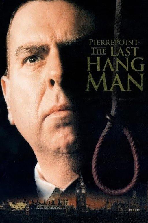 Pierrepoint: The Last Hangman Movie Poster