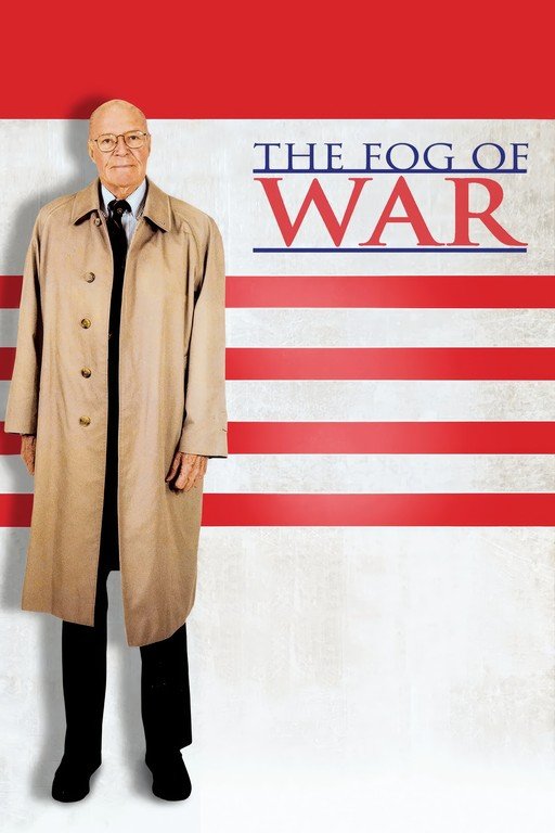 The Fog of War: Robert McNamara Documentary Poster