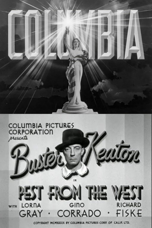 Columbia Pictures Presents Buster Keaton in Pest from the West