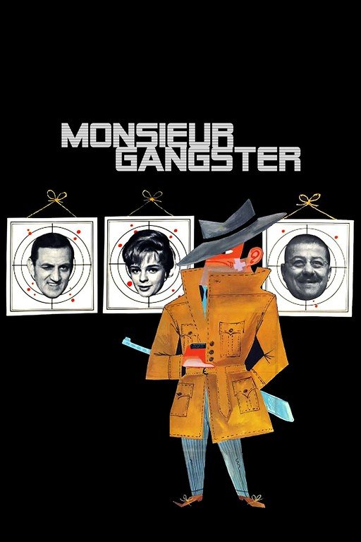 Monsieur Gangster Movie Poster