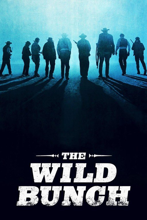 The Wild Bunch Movie Poster
