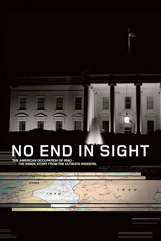 No End in Sight: The American Occupation of Iraq