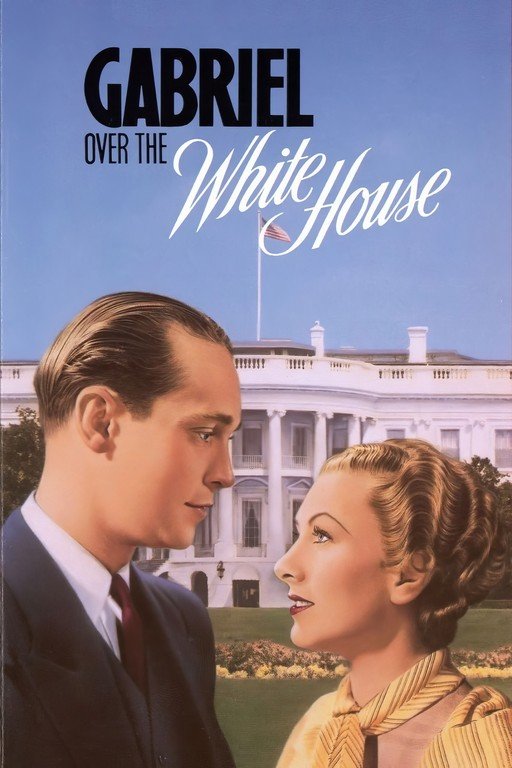 Gabriel Over the White House Movie Poster