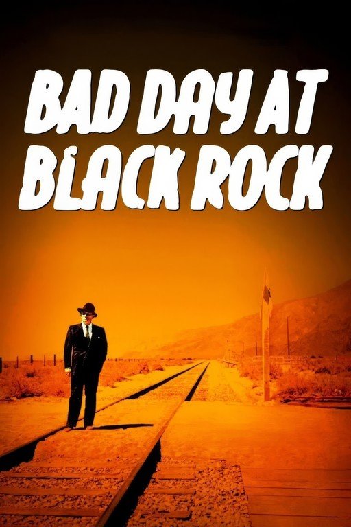Bad Day at Black Rock Movie Poster