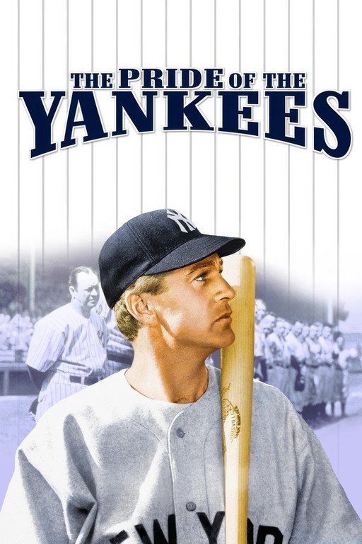 The Pride of the Yankees Movie Poster