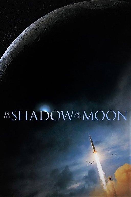 In the Shadow of the Moon Movie Poster