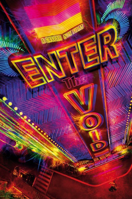 Enter the Void Movie Poster