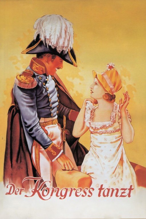 Der Kongress tanzt: A Historical Romance Poster