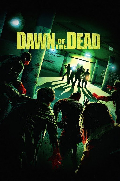 Dawn of the Dead Movie Poster